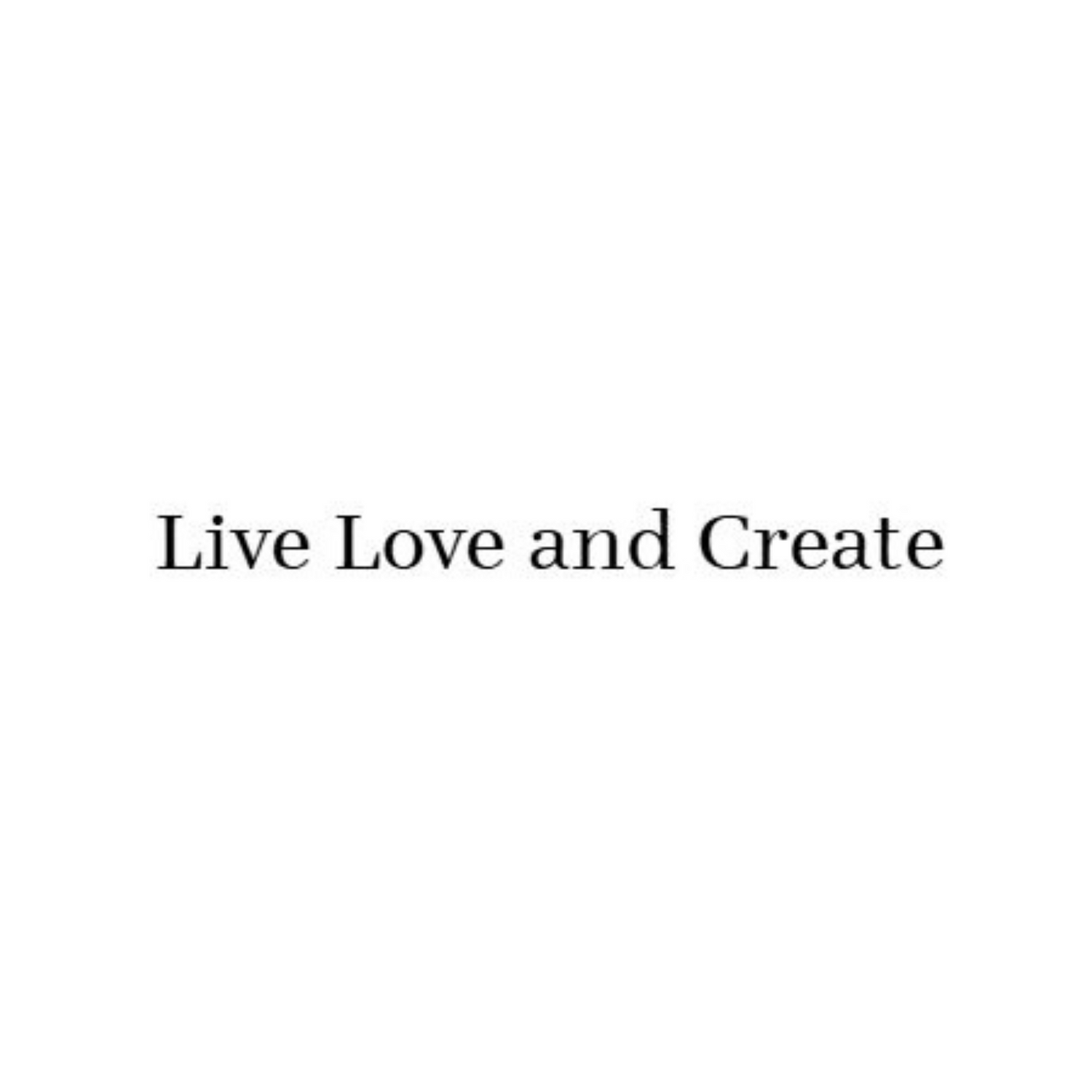 Лого на бранда Live Love and Create с изчистен шрифт и минималистичен дизайн